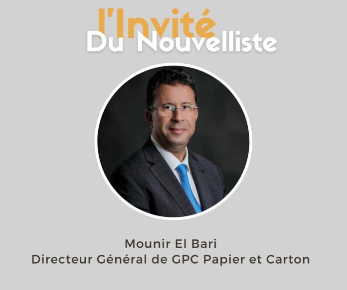 L’invité du Nouvelliste - Mounir El Bari, Directeur Général de GPC Papier et Carton
