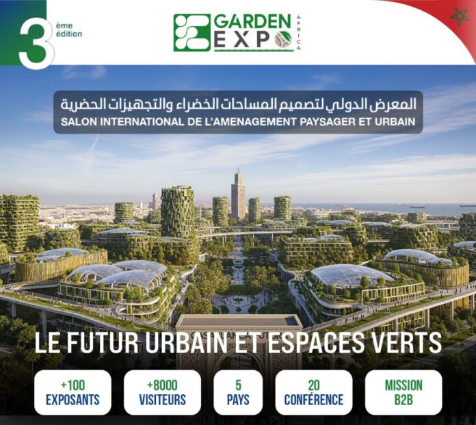 Casablanca accueille la 3e édition de Garden Expo Africa
