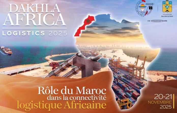 Dakhla accueille le forum Africa Logistics 2025