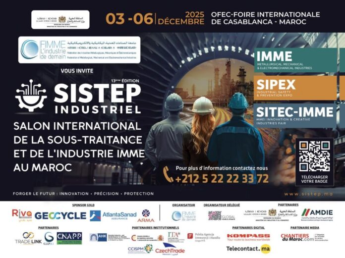 Le salon SISTEP INDUSTRIEL revient à Casablanca
