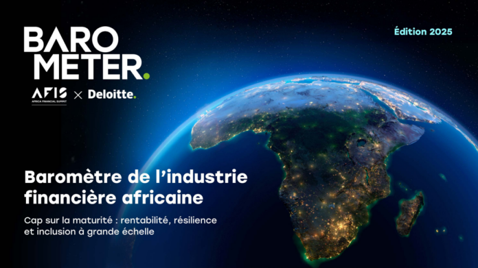 Le Baromètre AFIS-Deloitte acte la maturité du secteur financier en Afrique