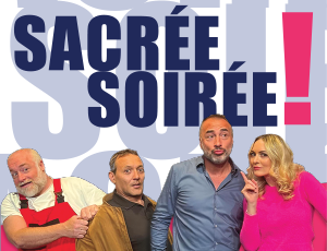 Les Théâtrales reviennent avec Sacrée Soirée à Casablanca