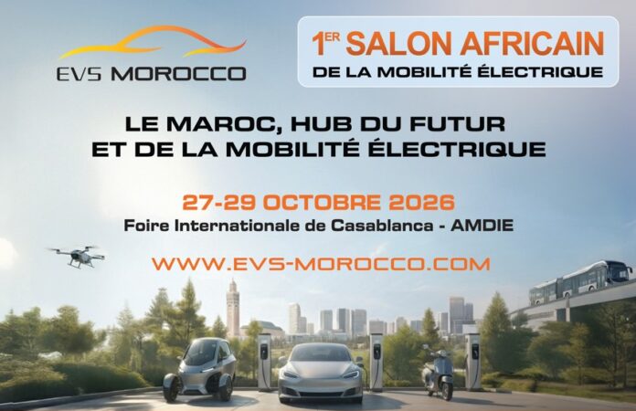 Casablanca accueillera l’EVS Mobility Expo Morocco 2026