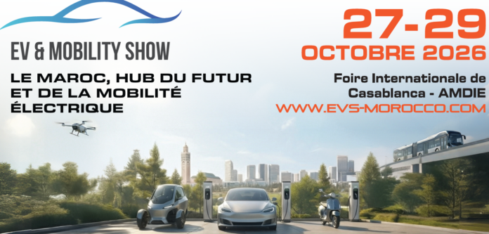 Mobilité électrique : Casablanca accueille la 2ème édition d’EVS Mobility Expo Morocco