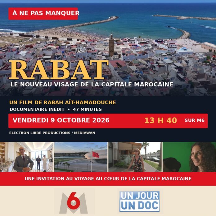 M6 explore le nouveau visage de Rabat dans « Un jour, un doc »